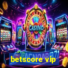 betscore vip